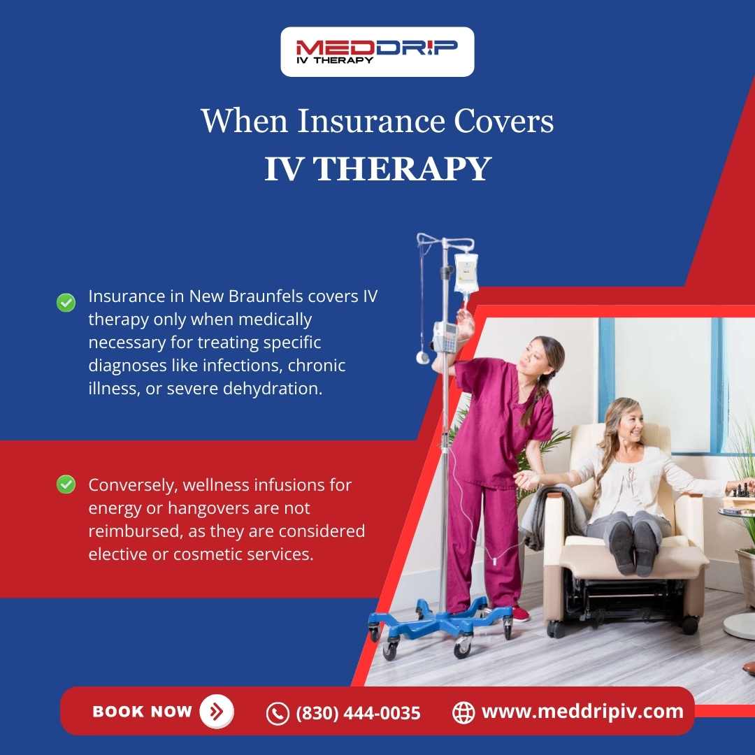When Insurance Covers IV Therapy in New Braunfels, TX