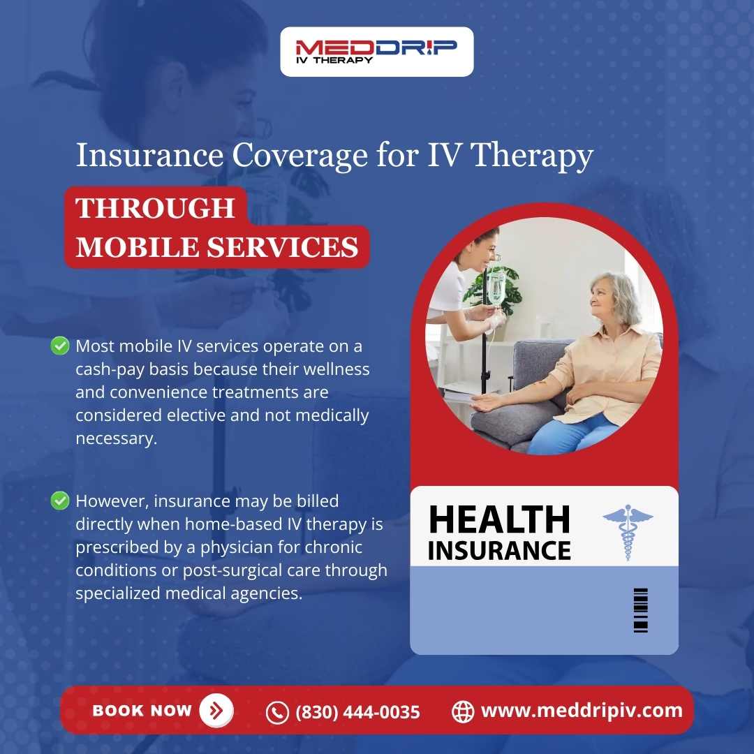 Insurance Coverage for IV Therapy Through Mobile Services in New Braunfels, TX