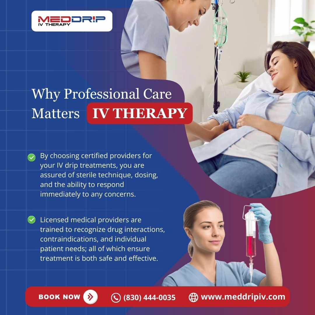 Why Professional Care Matters IV Therapy